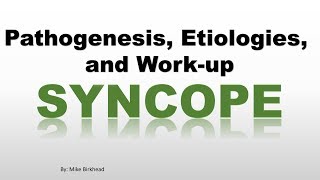 Syncope Part 1 Overview [upl. by Oakes]