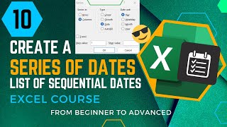 A Powerful Way to Create a Series of Dates  Excel Course 10 [upl. by Flavia116]