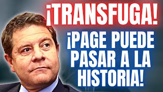 🚨😱 ¡BESTIAL ¡SORPRENDENTE Giro Contra SANCHEZ y PUIGDEMONT Emiliano Garcia Page ¿TRANSFUGA 😱🚨 [upl. by Nevart847]