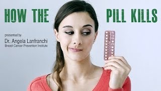 How The Pill Kills [upl. by Colville]