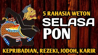 5 Rahasia Weton SELASA PON  Perhitungan Weton Lekat Dalam Budaya Jawa [upl. by Atsed]