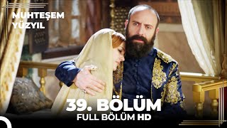 Muhteşem Yüzyıl 39 Bölüm HD [upl. by Ardnasirk924]