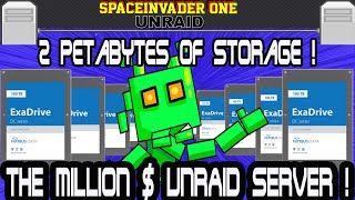 The 2 Petabyte One Million Dollar Unraid Server [upl. by Machute]