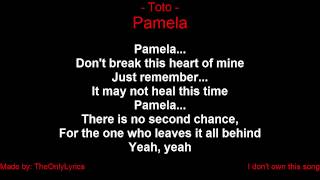 Toto  Pamela with lyrics [upl. by Gayel]