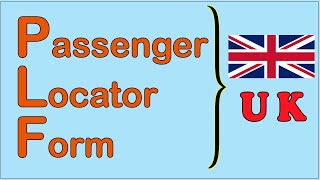 Passenger locator form for UK PLFUK [upl. by Burns]