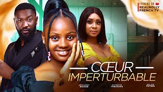 COEUR IMPERTURBABLE  2024 dernier film africain nollywood tendance nigérian [upl. by Sirdna938]