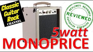 Monoprice Stage Right 5 Watt Tube Amp Review [upl. by Brenk]