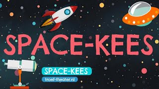 SpaceKees  een liedje over de ruimte [upl. by Htinnek]