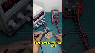 Make 5A 12v to 5v converter 👩‍🔧 electronic 12vto5vconverter 12vto5v [upl. by Haziza58]