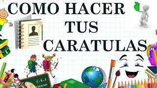 como hacer caratulas para cuadernos [upl. by Auhsaj]