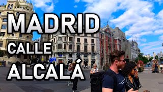 CALLE ALCALÁ MADRID Walking Tour  ESPAÑA 4K50fps [upl. by Lienhard]