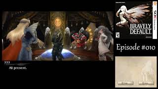 Lets Play Bravely Default 010  Sands of Time [upl. by Rube]