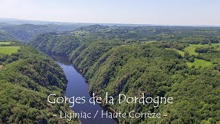 FCP Drone 4K  Gorges de la Dordogne  Secteur Liginiac [upl. by Doralyn]