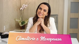 Climatério e Menopausa [upl. by Kolnos]