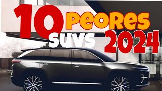 10 peores SUVs 2024  AUTOS que no deberías comprar [upl. by Adnirod]