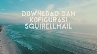 Instalasi Squirrelmail di Ubuntu Server 2204 [upl. by Yelrebma]