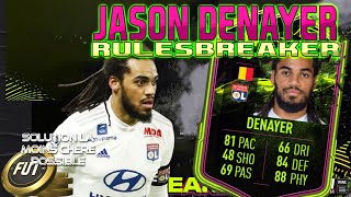 DCE JASON DENAYER  RULESBREAKER  SOLUTION SBC LA MOINS CHERE POSSIBLE  PACK OPENING  FUT 21 [upl. by Ihsir284]