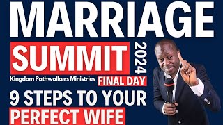 How To FIND Your Perfect Wife  Marriage Summit 2024  Day 30 [upl. by Nytsirk]