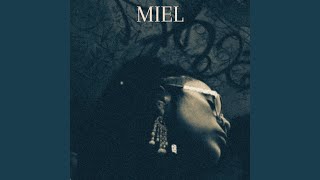 Miel [upl. by La]