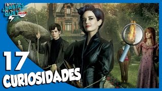 17 Curiosidades de Miss Peregrine SPOILERS  ¿Sabías qué 44 Popcorn News [upl. by Eessej931]