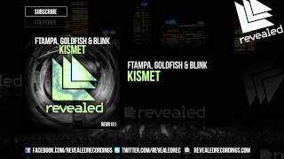 FTampa Goldfish amp Blink  Kismet OUT NOW [upl. by Niehaus]