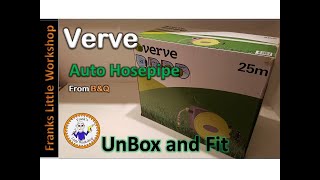 Verve Auto hosepipe UnBox and Fit [upl. by Kinelski592]