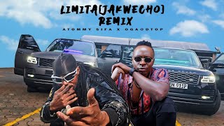 Atommy Sifa x OgaDTop  Limita JAKWECHO REMIX [upl. by Eah]