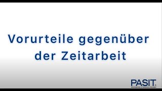 Mit Vorurteilen gegenüber der Zeitarbeit aufräumen [upl. by Ahsiam]