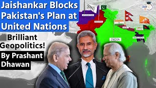 Jaishankar Blocks Pakistans Plan at United Nations  Brilliant Geopolitics over SAARC [upl. by Martynne903]