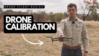 Calibration  Drone Flight Basics [upl. by Roby304]