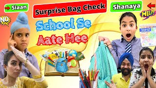 Surprise Bag Check  Shanaya amp Siaan 😳 School Se Aate Hee  Ramneek Singh 1313  RS 1313 VLOGS [upl. by Clarice]