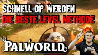 PalWorld  Schnell Leveln Leich gemacht  Max Level in unter 5 Stunden  Overpowered Leveln [upl. by Veno]