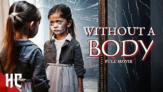 Without A Body  Full Thriller Horror Movie  Free Horror Movie  Kevin Sorbo [upl. by Assiruam]