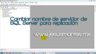 Cambiar nombre de servidor de SQL Server para replicación [upl. by Halfon]