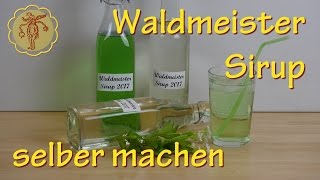 WaldmeisterSirup selber machen [upl. by Allix]