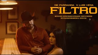 De Parranda x Luis Vega  FILTRO Video Oficial [upl. by Rellia]