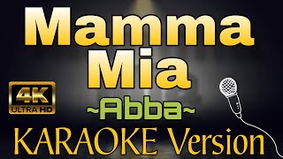 MAMMA MIA by Abba HD KARAOKE Version [upl. by Diella]