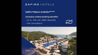 Zafiro Palace Andratx 5  Discover the Crown Jewel of Zafiro Hotels [upl. by Berenice]