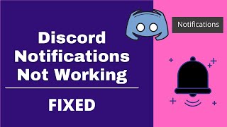 How to Fix Discord Notifications 2022  Sound amp Alert [upl. by Alial]