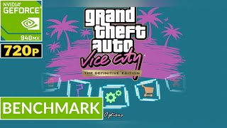 GRAND THEFT AUTO VICE CITY  THE DEFINITIVE EDITION  NVIDIA GeForce 940MX  Potato Spec [upl. by Aelc]