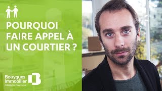 Pourquoi faire appel à un courtier immobilier   Les conseils immobiliers [upl. by Ttebroc]