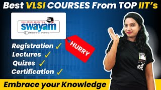 Best NPTEL Swayam Courses for VLSI Industry  NPTEL Swayam JulyDec 2024 Course Registration [upl. by Ati]