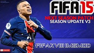 FIFA 15  NEXT SEASON FIFA 21 MOD PATCH 2021 UPDATE V3 AIO [upl. by Layney]