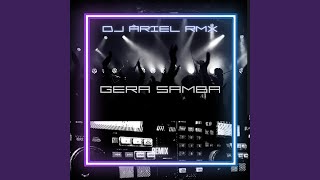 Gera Samba Remix [upl. by Pittel]