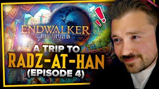 FFXIV Endwalker ► A TRIP TO RADZATHAN  Episode 4 Stream VOD [upl. by Martelle638]