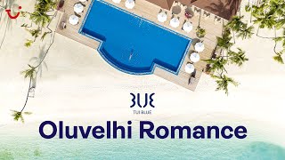 TUI BLUE Olhuveli Romance Maldives [upl. by Cogen]