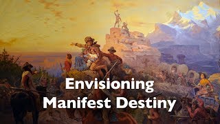 Envisioning Manifest Destiny during the Civil War [upl. by Benetta]