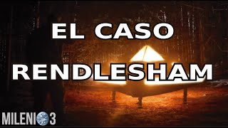 Milenio 3  El caso Rendlesham y otros archivos OVNI [upl. by Varrian]