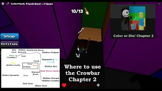 Where to use the Crowbar in Color or Die Roblox Chapter 2 [upl. by Salangi337]