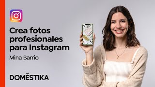 Aprende a fotografiar para Instagram como un profesional  Curso online de Mina Barrio  Domestika [upl. by Eniwtna]